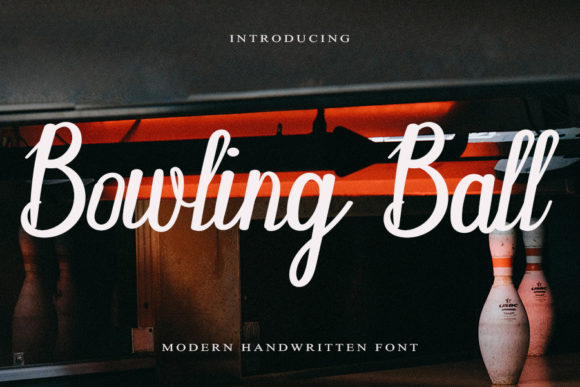 Bowling Ball Font: A Handwritten Typeface That Elevates Brand Design