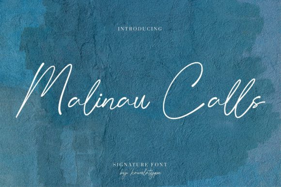 Malinau Calls Font: A Stylish Script for Digital Branding