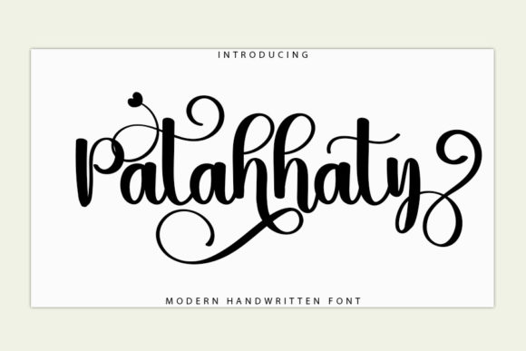 Patahhaty: A Romantic Handwritten Font for Campaigns